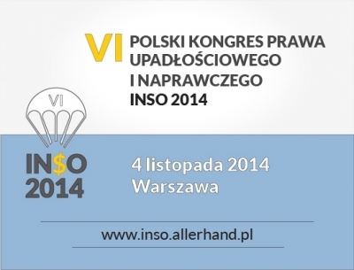 VI Polski Kongres Prawa Upadłościowego i Naprawczego – INSO 2014